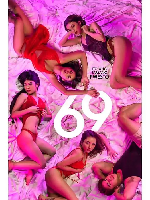 《69》电影全集高清无广告在线观看-菲律宾《69》完整版-免费播放1080P画质